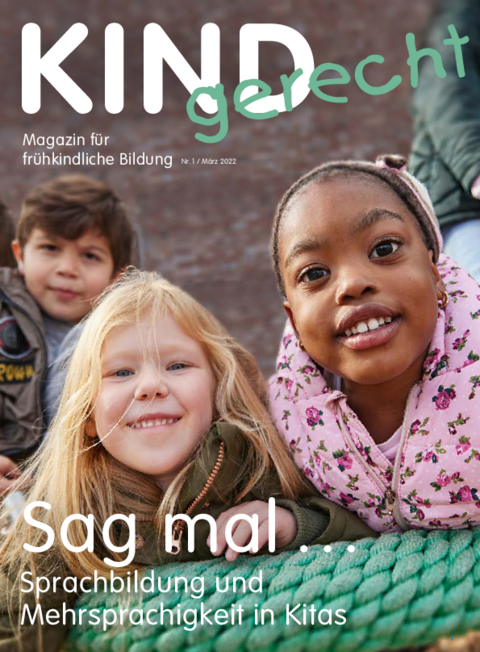 Download der aktuellen Ausgabe des Magazins KINDgerecht (03/2022)